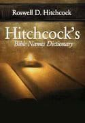 Hitchcock’s Bible Names Dictionary